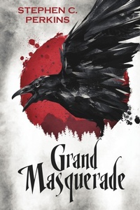 Enlarge image Cover: Grand Masquerade - Star Born Publishing LLC