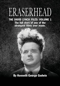 Abbildung von: Eraserhead, The David Lynch Files - BEARMANOR MEDIA
