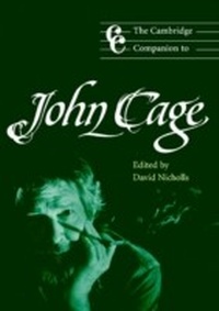 Abbildung von: The Cambridge Companion to John Cage - Cambridge University Press