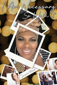 Enlarge image Cover: I Am Necessary - True Perspective Publishing House
