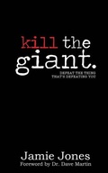 Cover: Kill the Giant - Jamie Jones Ministries LLC