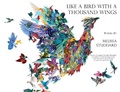 Cover: Like a Bird with a Thousand Wings - Saint Julian Press, Inc.
