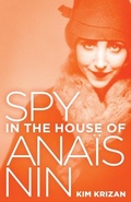 Cover: Spy in the House of Anais Nin - Total Global Domination