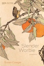 Cover: Slender Warble - Wipf & Stock Publishers
