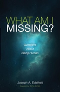 Cover: What Am I Missing? - Wipf & Stock Publishers