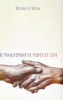 Cover: The Transformative Power of Love - Wipf & Stock Publishers
