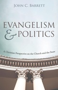 Cover: Evangelism and Politics - Wipf & Stock Publishers
