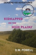 Cover: Kidnapped On The High Plains - Independent Publisher