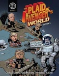 Cover: The Plaid Avenger's World: Globalism vs. Nationalism: The Battle Is On!! - Kendall/Hunt Publishing Co ,U.S.