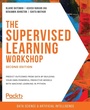 Cover: The The Supervised Learning Workshop - Packt Publishing