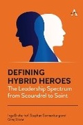 Cover: Defining Hybrid Heroes - Anthem Press