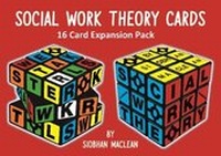 Enlarge image Cover: Social Work Theory Cards 3rd Edition Expansion Pack - Kirwin Maclean Associates Ltd