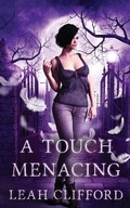 Cover: A Touch Menacing - Inked Entertainment Ltd