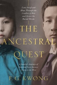 Abbildung von: The Ancestral Quest: A True Story of a Family Torn Between Two Worlds - The Book Guild Ltd