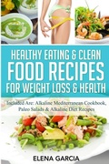 Cover: Healthy Eating & Clean Food Recipes for Weight Loss & Health - Your Wellness Books