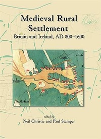 Enlarge image Cover: Medieval Rural Settlement - Windgather Press