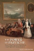 Cover: The Power of Pastiche - Clemson University Digital Press