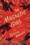 Cover: The Magnetic Girl - Hub City Press