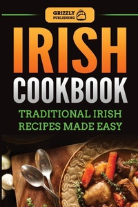 Abbildung von: Irish Cookbook - Grizzly Publishing Co