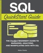 Cover: SQL QuickStart Guide - Clydebank Media LLC