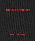 Cover: Will Boone: The Highway Hex - Contemporary Arts Museum