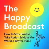 Enlarge image Cover: The Happy Broadcast - Unnamed Press