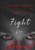 Cover: Fight for Blood - Willow Moon Publishing