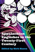 Cover: Appalachian Englishes in the Twenty-First Century - West Virginia University Press