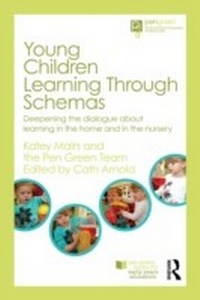 Bild vergrößern Bild: Young Children Learning Through Schemas - Routledge