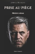 Cover: Prise au piege - Editions Verge-d'Or
