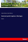 Cover: Somerset parish registers. Marriages - Hansebooks
