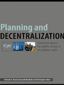 Cover: Planning and Decentralization - Routledge