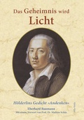 Cover: Das Geheimnis wird Licht - Alfa-Veda-Verlag