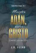 Cover: Muerte en Adan, vida en Cristo - Teologia Para Vivir