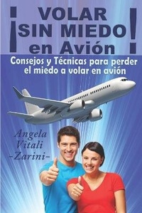 Abbildung von: !VOLAR SIN MIEDO! En avion - Angeles Vitali