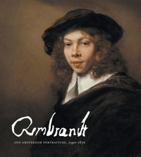 Abbildung von: Rembrandt and Amsterdam Portraiture, 1590-1670 - Fundacion Coleccion Thyssen-Bornemisza
