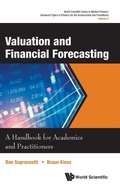 Cover: Valuation And Financial Forecasting: A Handbook For Academics And Practitioners - World Scientific Publishing Co Pte Ltd
