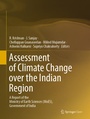 Cover: Assessment of Climate Change over the Indian Region - Springer