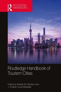 Abbildung von: Routledge Handbook of Tourism Cities - Routledge