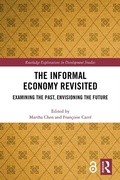 Cover: The Informal Economy Revisited - Routledge