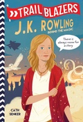 Cover: Trailblazers: J.K. Rowling - Random House Books for Young Readers