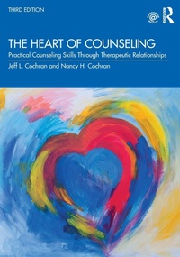 Abbildung von: The Heart of Counseling - Routledge