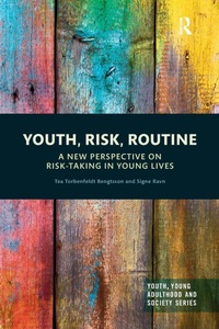 Enlarge image Cover: Youth, Risk, Routine - Routledge