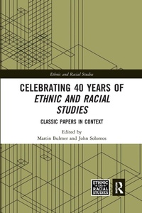 Enlarge image Cover: Celebrating 40 Years of Ethnic and Racial Studies - Routledge