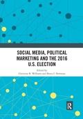 Cover: Social Media, Political Marketing and the 2016 U.S. Election - Routledge