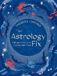 Enlarge image Cover: The Astrology Fix: Volume 4 - White Lion Publishing