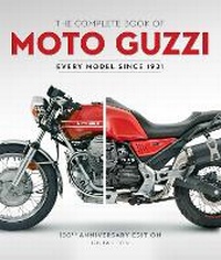 Abbildung von: The Complete Book of Moto Guzzi - Motorbooks