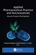 Cover: Applied Pharmaceutical Practice and Nutraceuticals - Apple Academic Press Inc.
