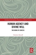 Cover: Human Agency and Divine Will - Routledge