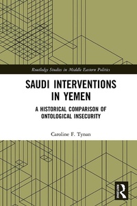 Enlarge image Cover: Saudi Interventions in Yemen - Routledge